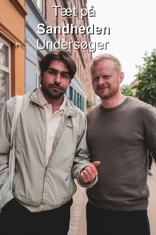 Tæt på Sandheden Undersøger постер