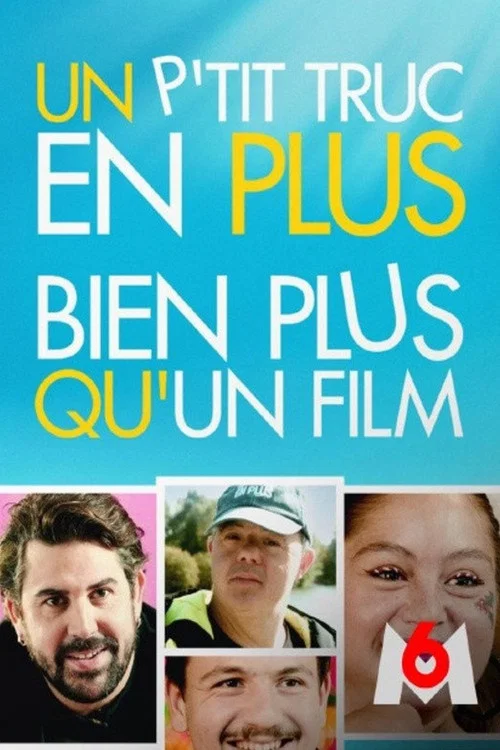 Un p'tit truc en plus, bien plus qu'un film постер