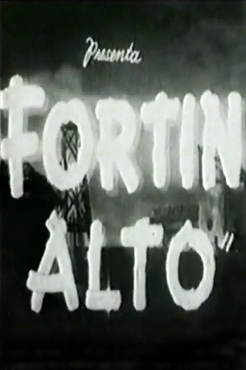 Fortín alto постер
