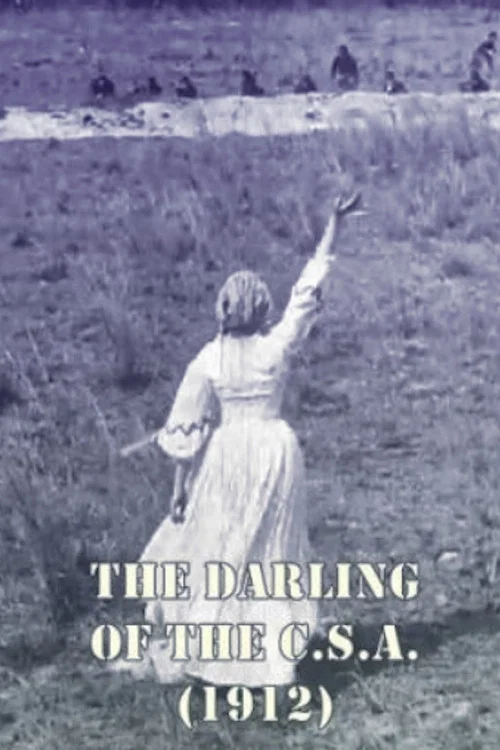 The Darling of the CSA постер