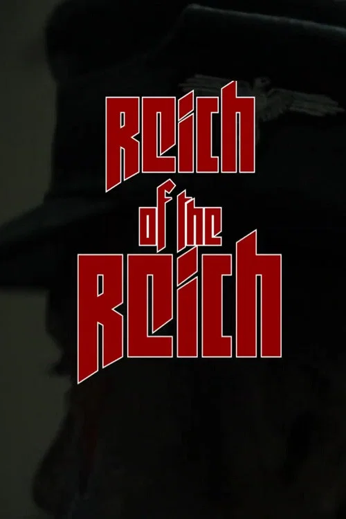 Reich of the Reich постер