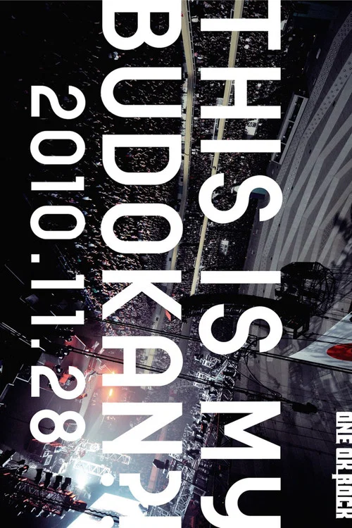 ONE OK ROCK LIVE [THIS IS MY BUDOKAN?!] постер