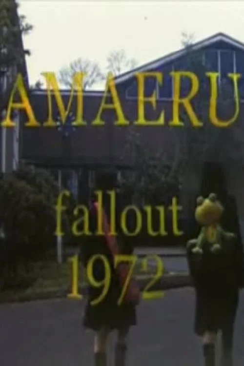 Amaeru Fallout 1972 постер