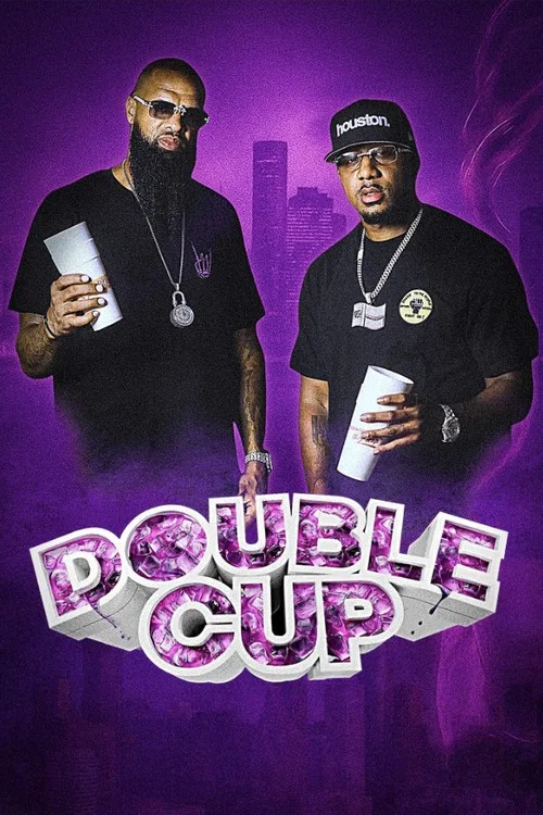 Double Cup постер