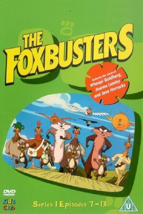 The Foxbusters постер