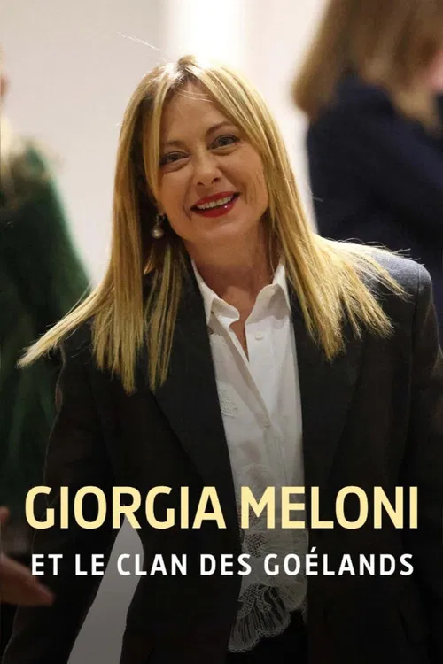 Giorgia Meloni et le clan des Goélands постер