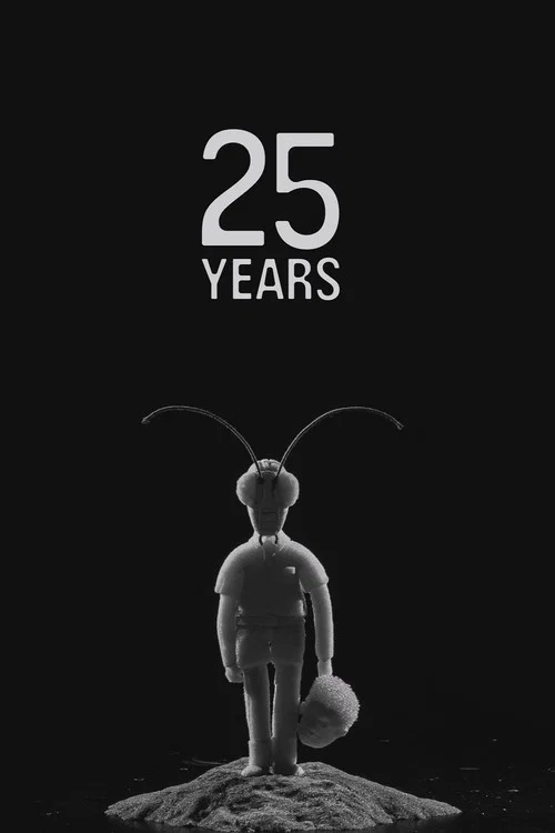 25 Years постер