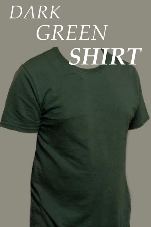 Dark Green Shirt постер