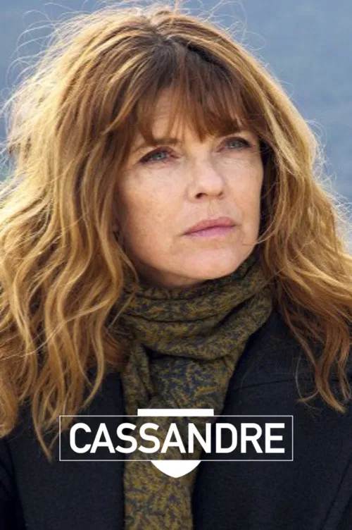 Cassandre - Les inconnus du Sapenay постер