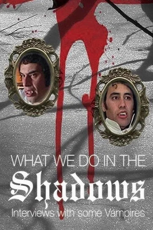 What We Do in the Shadows: Interviews with Some Vampires постер