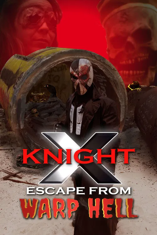 X Knight Escape From Warp Hell постер