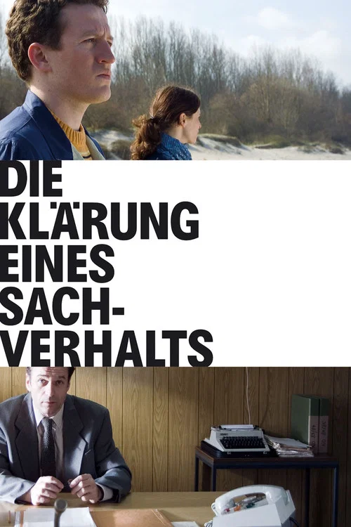 Die Klärung eines Sachverhalts постер