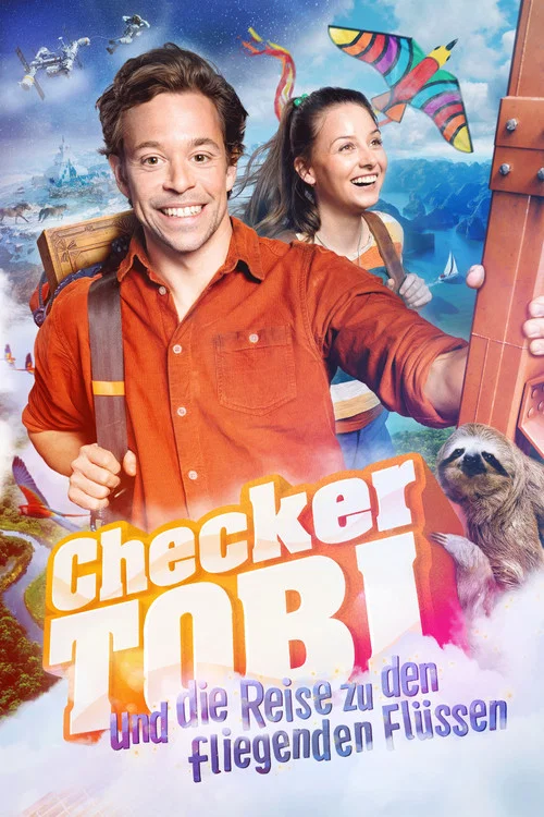 Checker Tobi und die Reise zu den fliegenden Flüssen постер