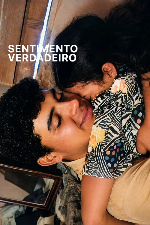 Sentimento Verdadeiro постер