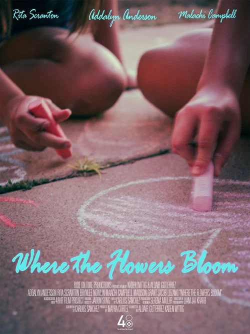 Where the Flowers Bloom постер