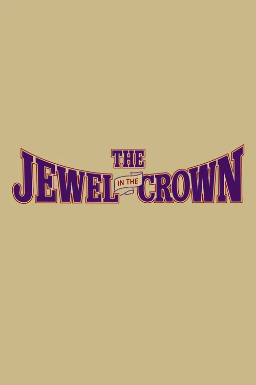 The Jewel in the Crown постер