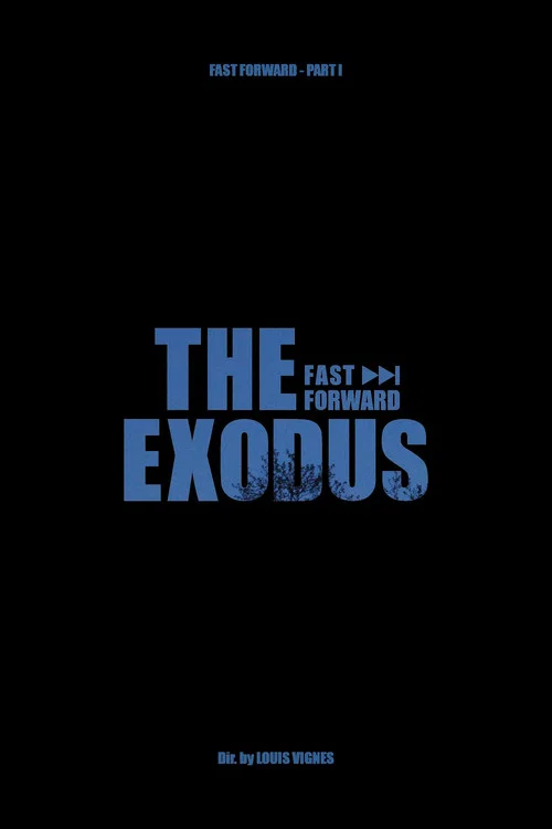L'Exode - Fast Forward Pt.1 постер
