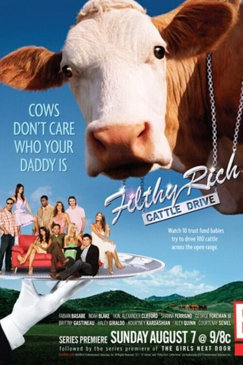 Filthy Rich: Cattle Drive постер