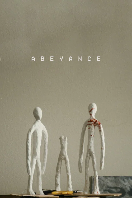 Abeyance постер