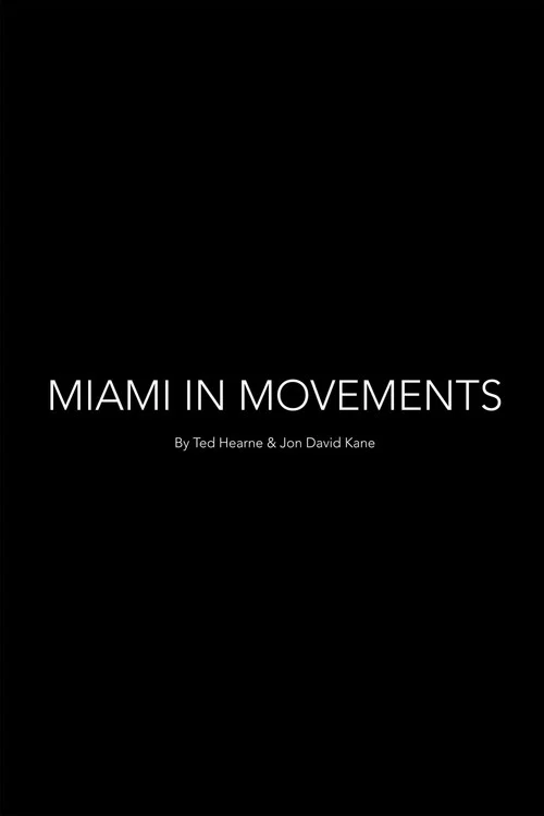 Miami In Movements постер