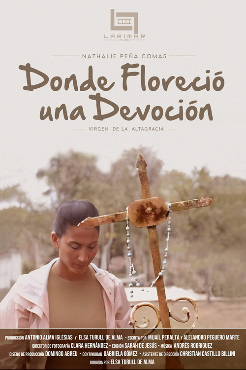 Donde Floreció una Devoción постер