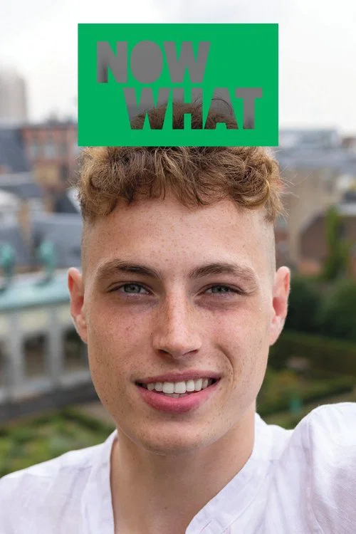 NOW WHAT постер