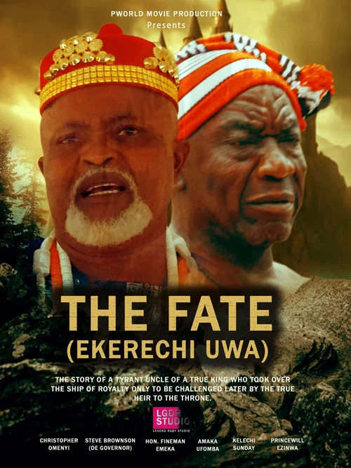 The Fate (Ekerechi Uwa) постер
