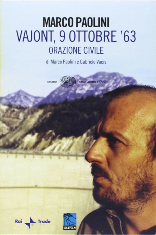 Vajont 9 ottobre '63 постер