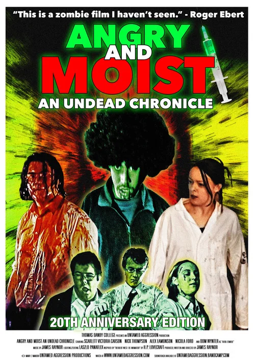Angry and Moist: An Undead Chronicle постер