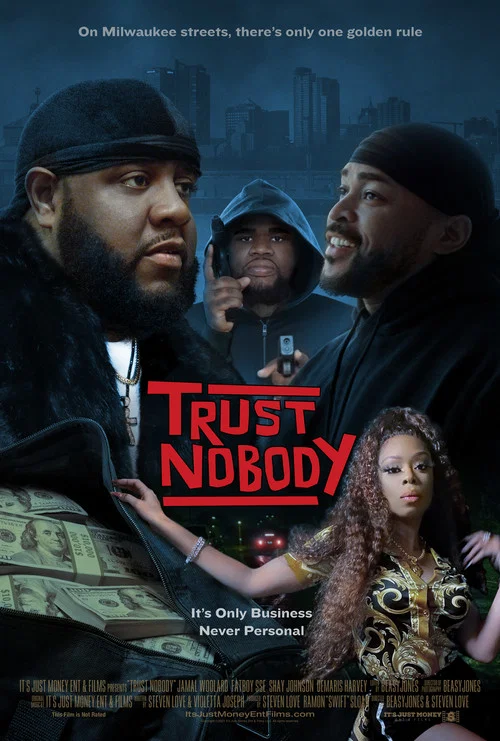 Trust Nobody постер