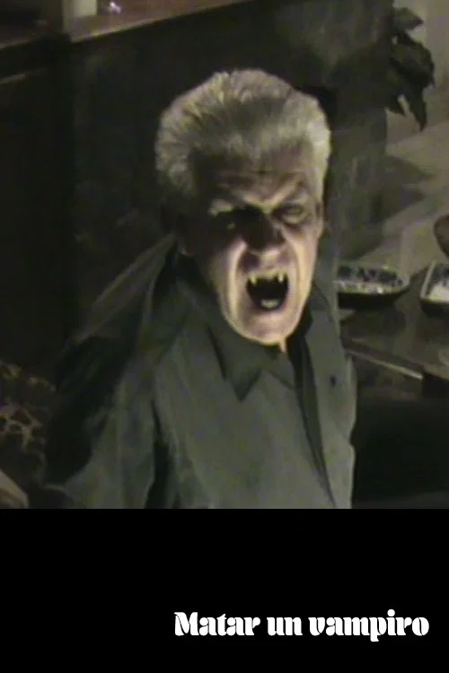 Matar un vampiro постер