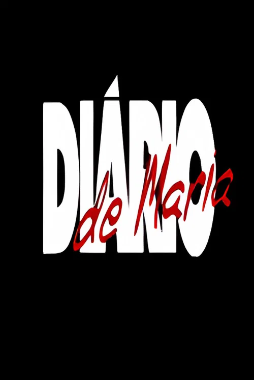 Diário de Maria постер