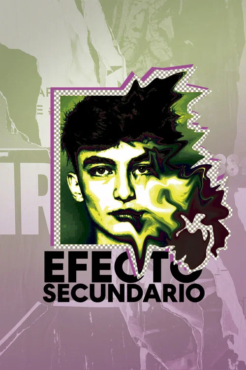 Efecto Secundario постер