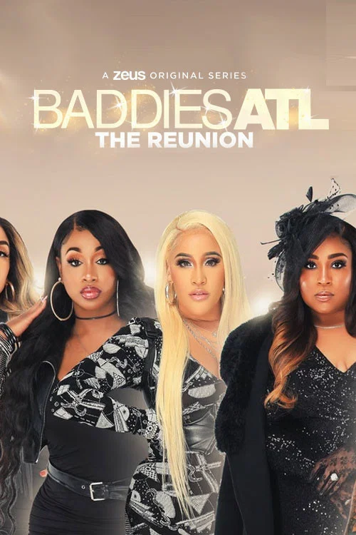Baddies ATL: The Reunion постер