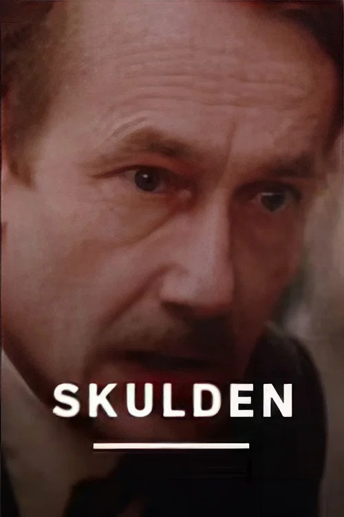 Skulden постер