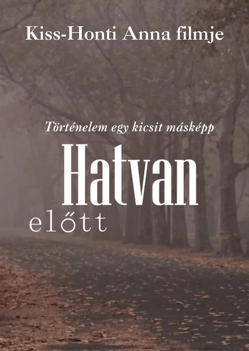 Hatvan előtt постер