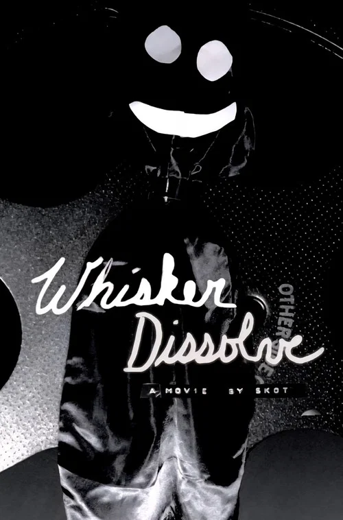 Whisker Dissolve постер