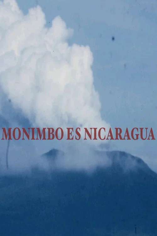Monimbó es Nicaragua постер