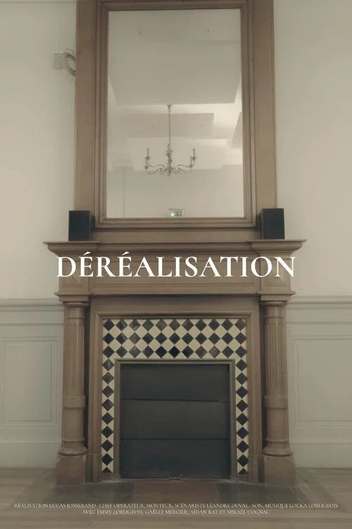 Déréalisation постер