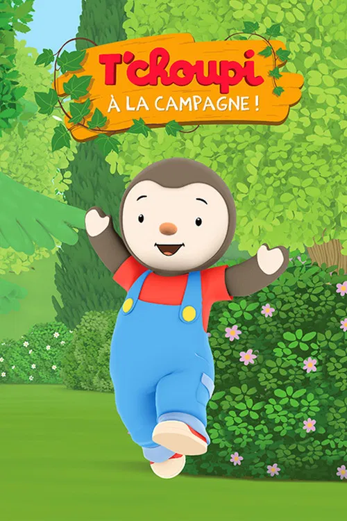 T'Choupi à la campagne постер
