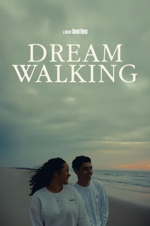 Dream Walking постер