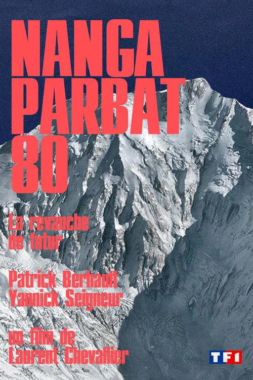 Nanga Parbat 80, La revanche de futur постер