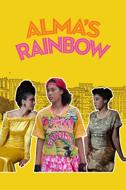 Alma's Rainbow постер