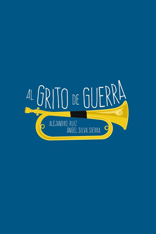 Al grito de guerra постер