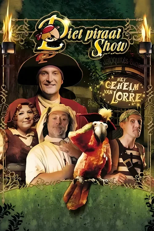Piet Piraat Show: Het Geheim Van Lorre постер