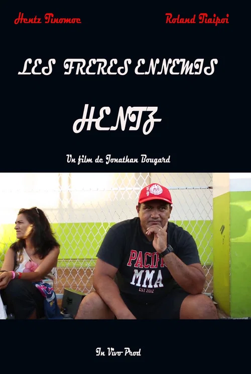 Les frères ennemis : Hentz постер