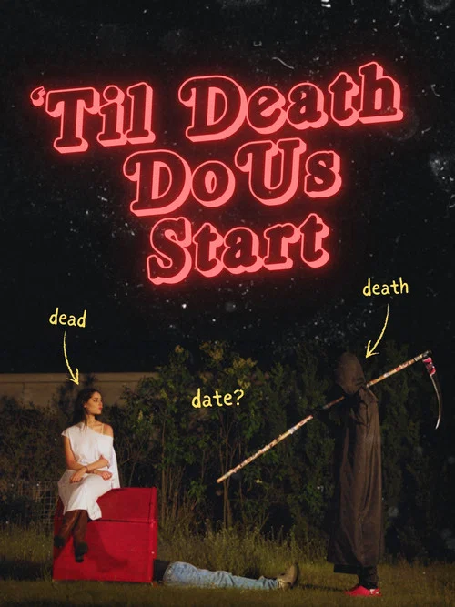 'Til Death Do Us Start постер