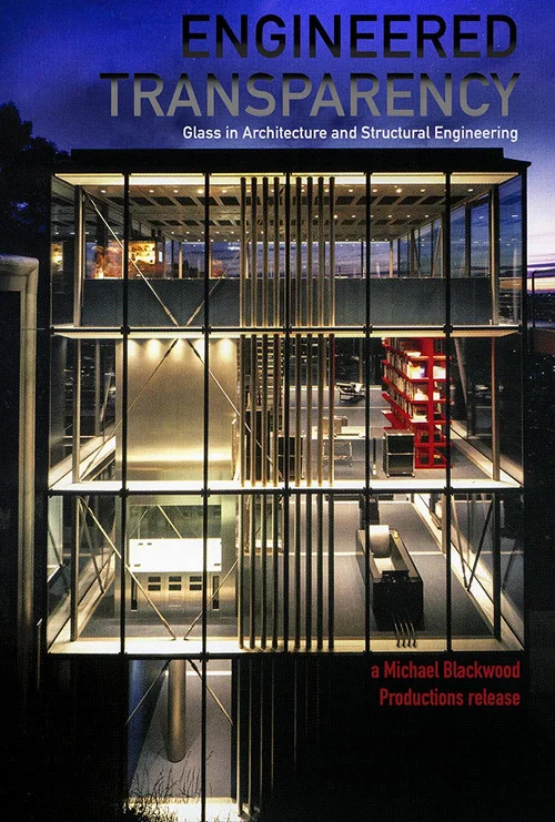Engineered Transparency: Glass in Architecture and Structural Engineering постер