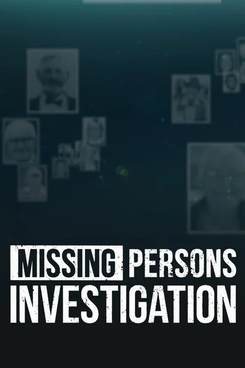 Missing Persons Investigation постер