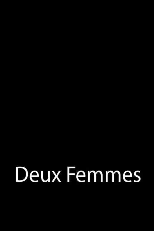 Deux femmes постер
